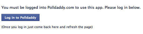 you must be logged in to Polldaddy